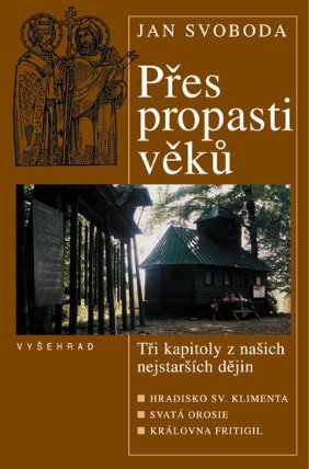 Přes propasti věků