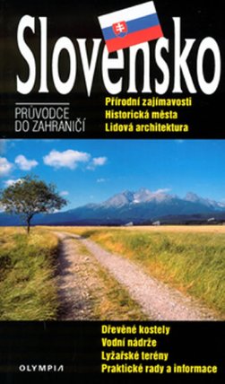 Slovensko - Průvodce do zahraničí