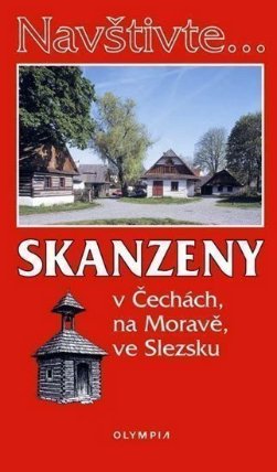 Skanzeny v Čechách, na Moravě a ve Slezsku