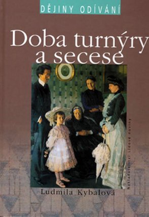 Doba turnýry a secese DD