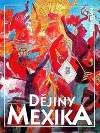 Dějiny Mexika
