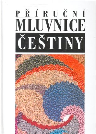 Příruční mluvnice češtiny - 2. vydání