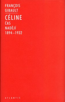 Céline. Část první