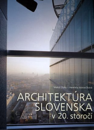 Architektúra Slovenska v 20. storočí