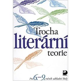 Trocha literární teorie