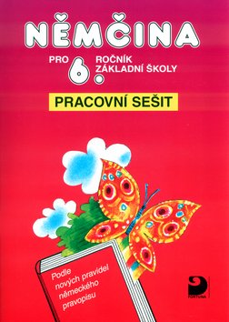 Němčina pro 6. ročník ZŠ - Pracovní sešit