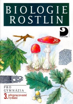 Biologie rostlin pro gymnázia