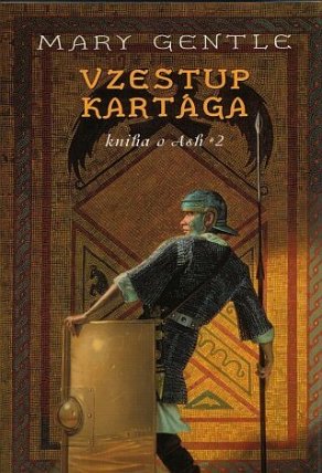 Vzestup Kartaga - Kniha o Ash 2