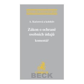Zákon o ochraně osobních údajů. Komentář