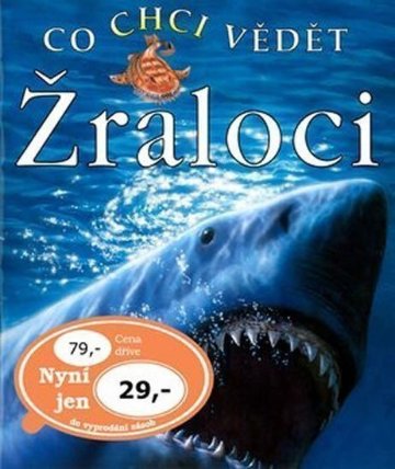 Žraloci-co chci vědět