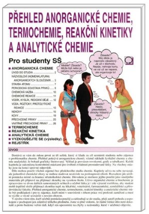 Přehled anorganické chemie, termochemie, reakční kinetiky a analytické chemie - Pro studenty SŠ
