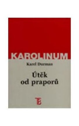 Útěk od praporů