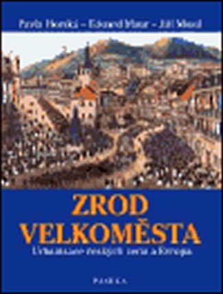 Zrod velkoměsta