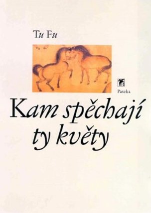 Kam spěchají ty květy