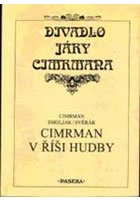 Cimrman v říši hudby-4.vydání