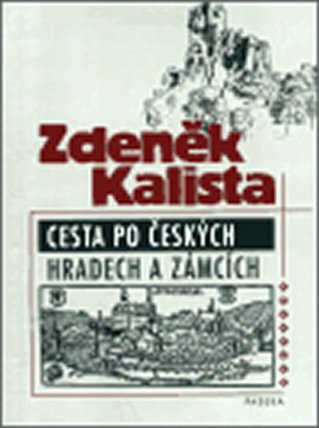 Cesta po českých hradech a zámcích