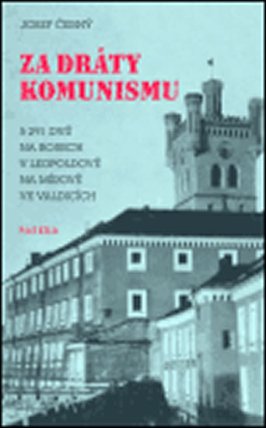 Za dráty komunismu