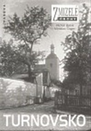 Zmizelé Čechy-Turnovsko
