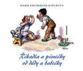 Říkadla a písničky 2 od dědy a babičky