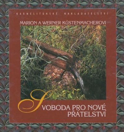 Svoboda pro nové přátelství