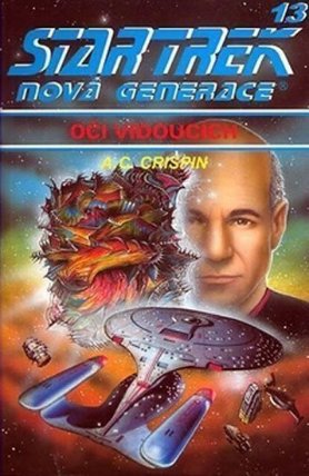 Star Trek (NG) 13: Oči vidoucích