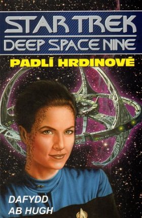 Star Trek Deep Space Nine 5 - Padlí hrdinové