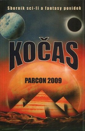 Kočas 2009: Sborník sci-fi a fantasy povidek 160,-