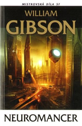 Neuromancer Mistrovská díla SF