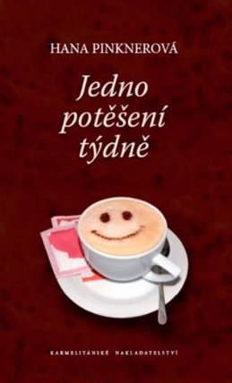 Jedno potěšení týdně