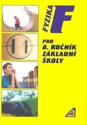 Fyzika pro 8. r. ZŠ