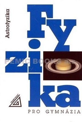 Fyzika pro gymnázia - Astrofyzika