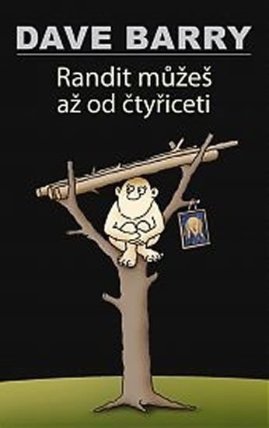 Randit můžeš až od čtyřiceti