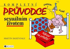 Kompletní průvodce sexuálním životem