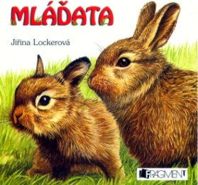 Mláďata - leporelo - leporelo - 3.vydání