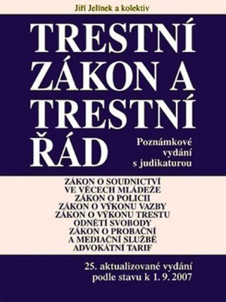 Trestní zákon a trestní řád