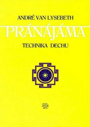Pránájáma technika dechu