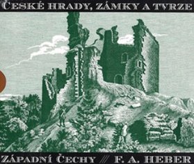 České hrady, zámky a tvrze I.