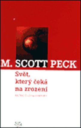 Svět, který čeká na zrození