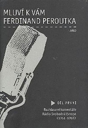 Mluví k vám Ferdinand Peroutka - 2. díl