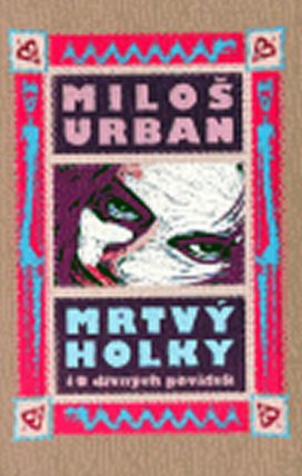 Mrtvý holky (ilustr. vydání)
