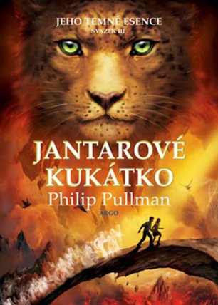 Jantarové kukátko - Jeho temné esence III.