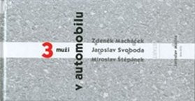 Tři muži v automobilu