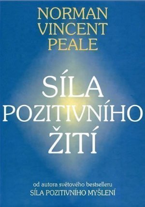 Síla pozitivního žití