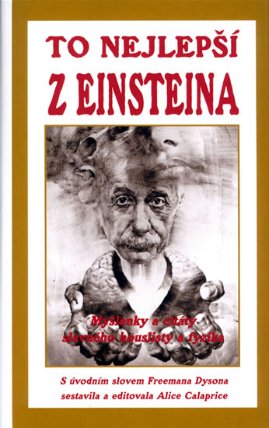 To nejlepší z Einsteina - Myšlenky a citáty slavného houslisty a fyzika