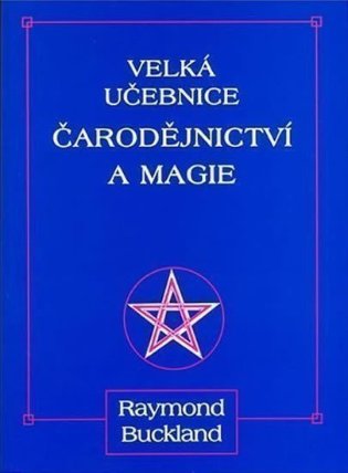 Velká učebnice čarodějnictví a magie