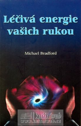 Léčivá energie vašich rukou