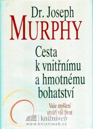 Cesta k vnitřnímu a hmotnému bohatství