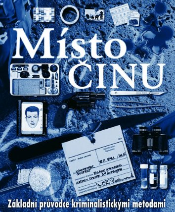 Místo činu - základní průvodce