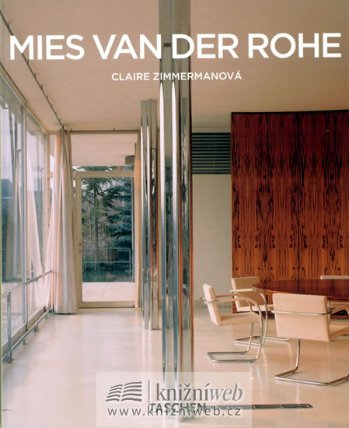 Mies van der Rohe - architekt