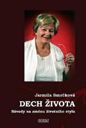 Dech života - Návody na změnu životního stylu